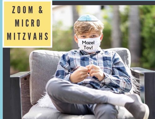 Zoom & Micro Mitzvahs